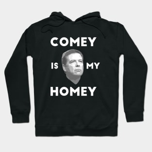 Comey is my homey black shirt Hoodie